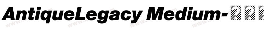 AntiqueLegacy Medium字体转换